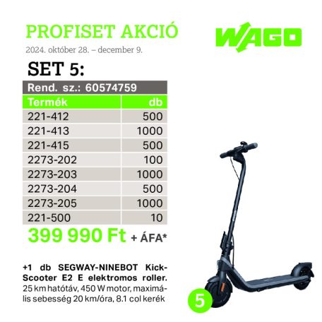 Wago 60574759 PROFISET 5 + ajándék 1 db SEGWAY-NINEBOT KickScooter E2 E elektromos roller